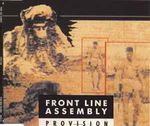 Front Line Assembly – Provision (1990, CD) - Discogs