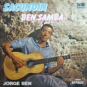 Jorge Ben – Sacundin Ben Samba (1983, Vinyl) - Discogs