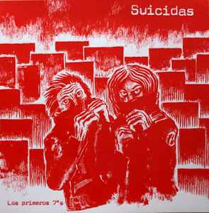 Suicidas - Los Primeros 7''s album cover