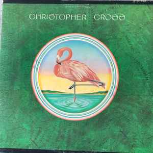 Christopher Cross – Christopher Cross (1979, Columbia Record Club