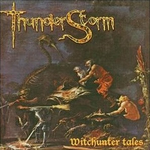télécharger l'album Thunderstorm - Witchunter Tales