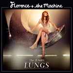 Florence The Machine Lungs The B Sides Releases Discogs