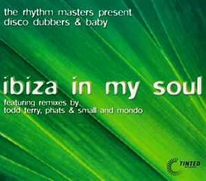 Rhythm Masters - Ibiza In My Soul album cover