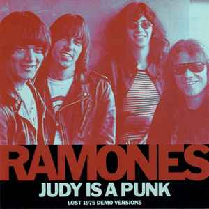 Ramones - Judy Is A Punk (Lost 1975 Demo Versions) album cover