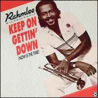 Rahmlee Michael Davis - Keep On Gettin' Down (Now Is The Time) album cover