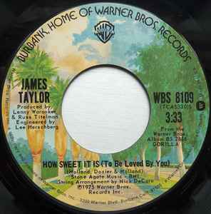 James Taylor (2) - How Sweet It Is (To Be Loved By You) 