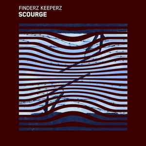 Finderz Keeperz - Scourge album cover