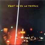 Cover of That Is Yo La Tengo, 1991, Vinyl
