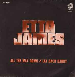 Etta James – All The Way Down / Lay Back Daddy (1973, Vinyl