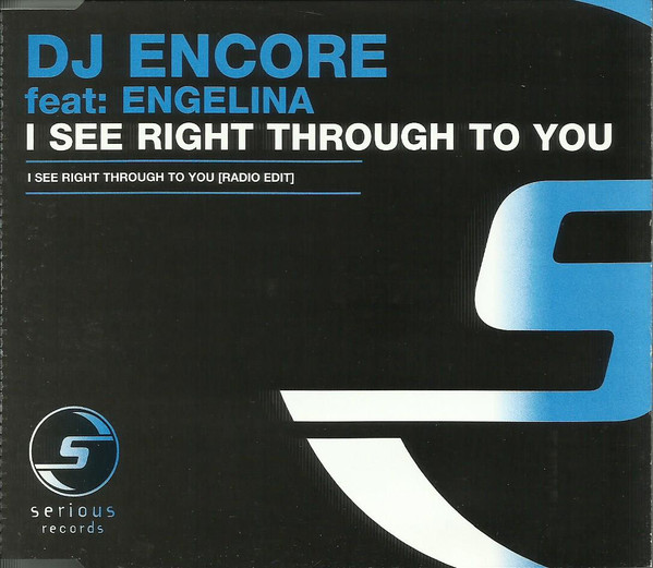 Album herunterladen DJ Encore Featuring Engelina - I See Right Through To You