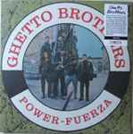 Ghetto Brothers – Power-Fuerza (2024, Vinyl) - Discogs