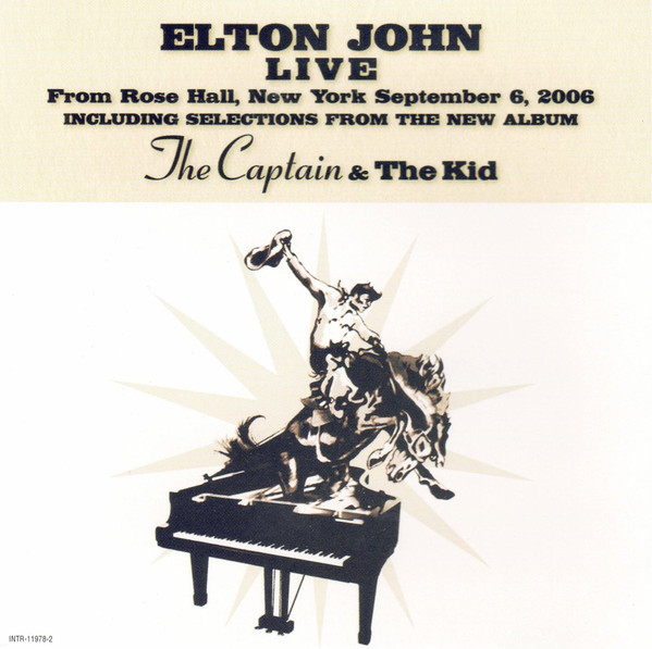 Elton John – Live At Rose Hall (September 6, 2006) (2006, CD
