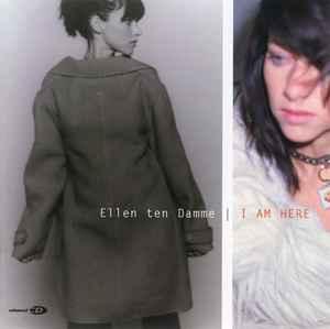 I Am Here - Ellen Ten Damme