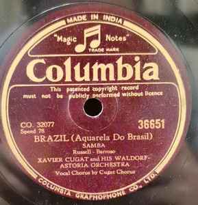 Xavier Cugat And His Waldorf-Astoria Orchestra – Brazil (Aquarela Do Brasil)  / Chiu-Chiu (Shellac) - Discogs