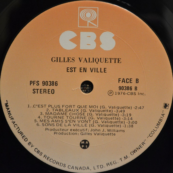 Gilles Valiquette - Valiquette Est En Ville | CBS (PFS 90386) - 4