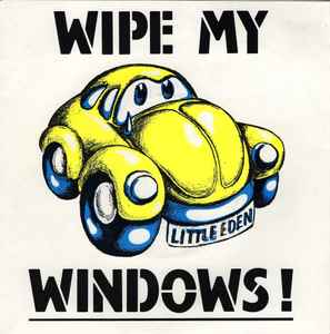 Little Eden - Wipe My Windows album cover
