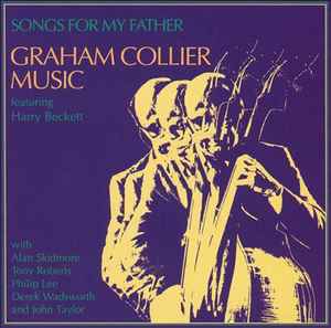 Songs For My Father - Graham Collier Music