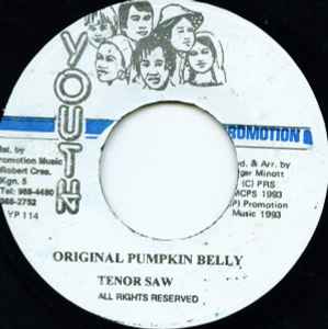 Tenor Saw – Original Pumpkin Belly (1993, Vinyl) - Discogs