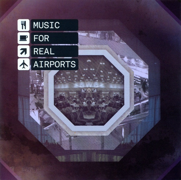 Music For Real Airports (Repress)