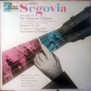 Andr s Segovia With Strings Of The Quintetto Chigiano Castelnuovo