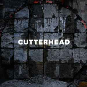 Cutterhead I EXIT : Soundtrack OST