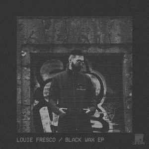 Louie Fresco - Black Wax EP album cover