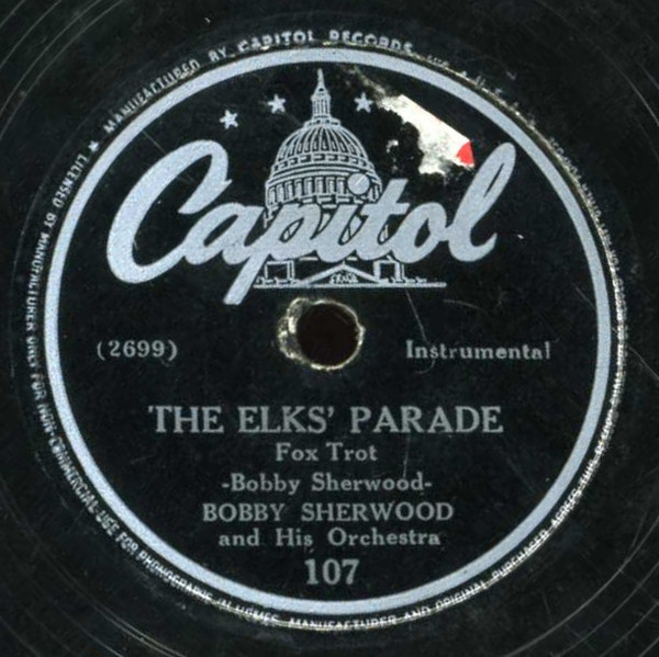 ladda ner album Bobby Sherwood And His Orchestra - I Dont Know Why The Elks Parade