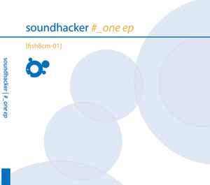 soundhacker - #_One EP album cover