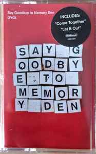 DYGL – Say Goodbye to Memory Den (2017, Cassette) - Discogs