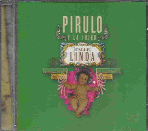 télécharger l'album Pirulo Y La Tribu - Calle Linda