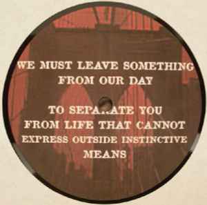 Various - We Must Leave Something From Our Day To Separate You From Life That Cannot Express Outside Instinctive Means