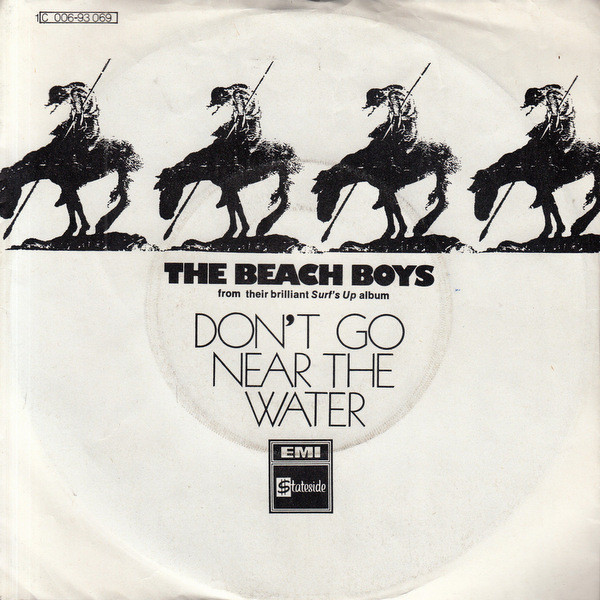 The Beach Boys = ビーチ・ボーイズ – Don't Go Near The Water = 清流 
