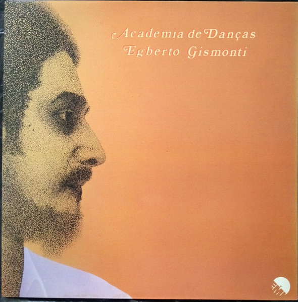 Egberto Gismonti – Academia De Danças (1974, Gatefold, Vinyl 