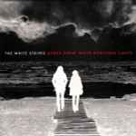 The White Stripes – Under Great White Northern Lights (2010, Vinyl 