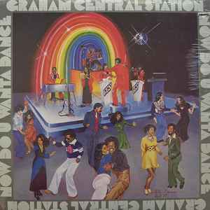 Graham Central Station - Now Do U Wanta Dance album cover