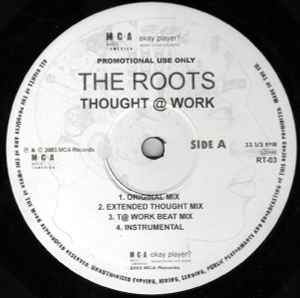 The Roots – Thought @ Work / Quills (2003
