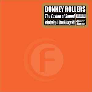 The Fusion Of Sound / No One Can Stop Us (Showtek Kwartjes Mix) - Donkey Rollers