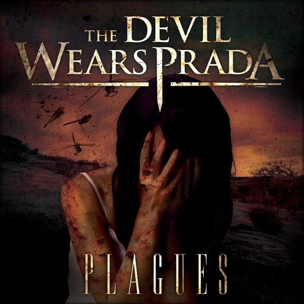 The Devil Wears Prada - Plagues | Releases | Discogs
