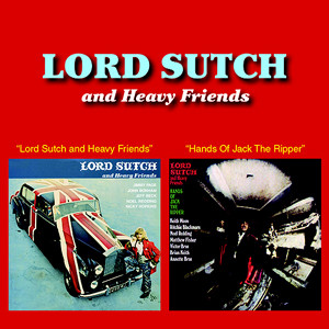Lord Sutch And Heavy Friends – 