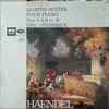 Haëndel* - Eric Heidsieck - Quatre Suites Pour Piano Nos 2, 3, 9 Et 16
