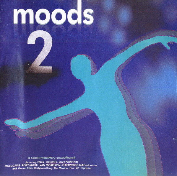 Moods 2 - A Contemporary Soundtrack (1992, CD) - Discogs