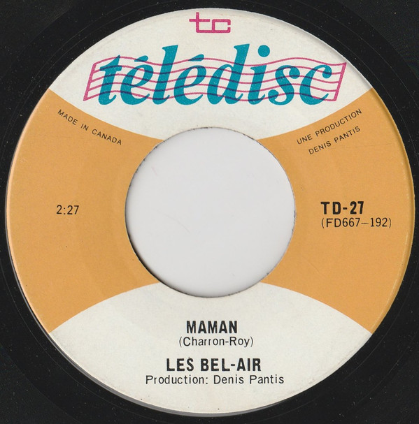 Les Bel-Air - Restons Ainsi / Maman | Télédisc (TD-27) - 2