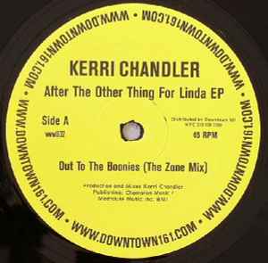 Kerri Chandler - After The Other Thing For Linda EP album cover