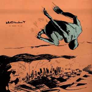 Holly (41) - 15 Hours To LA album cover