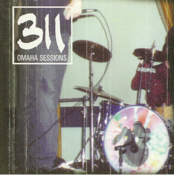 311 – Omaha Sessions (1998, CD) - Discogs