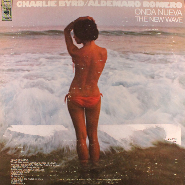 Charlie Byrd / Aldemaro Romero – Onda Nueva = The New Wave (1972