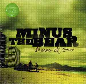 Menos El Oso - Minus The Bear