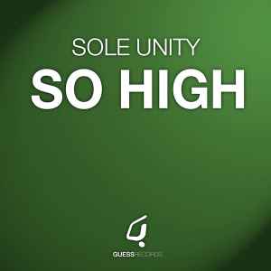 Sole Unity - So High album cover