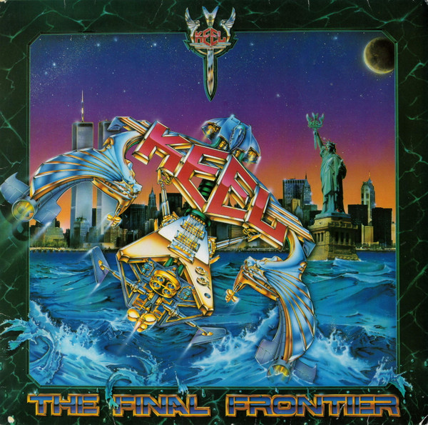 Keel – The Final Frontier (1986, Gloversville, Vinyl) - Discogs