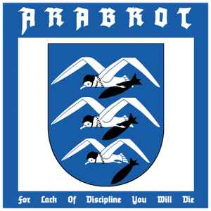 For Lack Of Discipline You Will Die - Årabrot